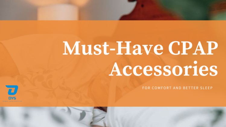 The Must-Have CPAP Accessories for Comfort and Better Sleep
